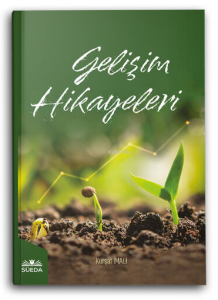 Gelişim Hikayeleri