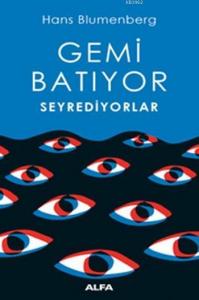 Gemi Batıyor Seyrediyorlar