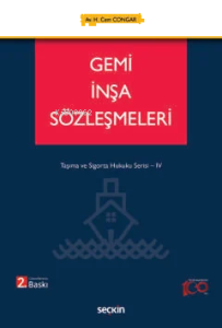Gemi İnşa Sözleşmeleri