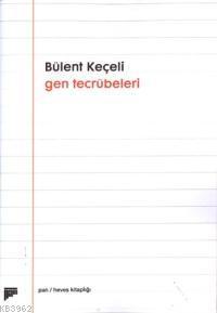 Gen Tecrübeleri