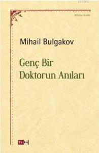 Genç Bir Doktorun Anıları