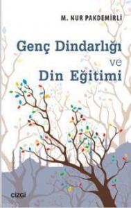 Genç Dindarlığı ve Din Eğitimi