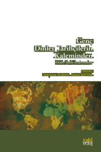 Genç Dinler Tarihçilerinin Kaleminden