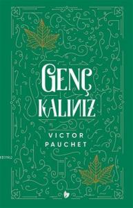 Genç Kalınız