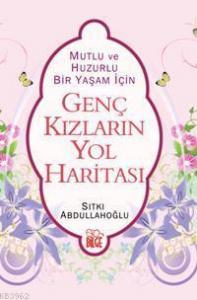Genç Kızların Yol Haritası