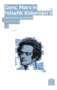 Genç Marx’ın Felsefik Kökenleri II