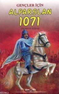 Gençler İçin Alparslan 1071