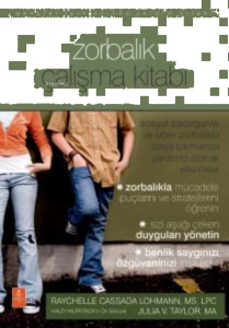 Gençler İçin Zorbalık Çalışma Kitabı ;The Bullying Workbook Fo Teens