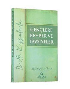 Gençlere Rehber Ve Tavsiyeler