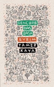 Gençlerle Baş Başa: Evrim