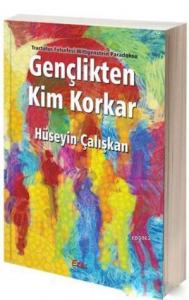 Gençlikten Kim Korkar