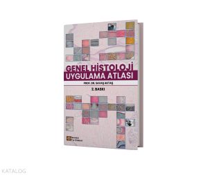 Genel Histoloji Uygulama Atlası