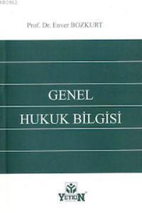 Genel Hukuk Bilgisi