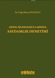 Genel İşlem Koşullarında Saydamlık Denetimi