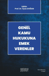 Genel Kamu Hukukuna Emek Verenler (2. Baskı)