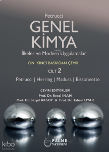 Genel Kimya 2. Cilt - İlkeler ve Modern Uygulamalar (Petrucci)