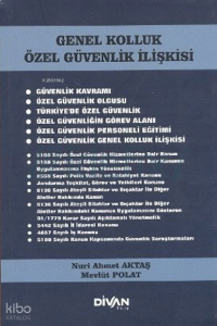 Genel Kolluk Özel Güvenlik İlişkisi