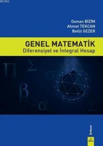 Genel Matematik; Diferensiyel ve İntegral Hesap