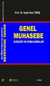 Genel Muhasebe; İlkeler ve Uygulamalar