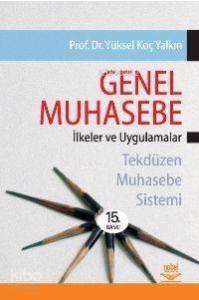 Genel Muhasebe| İlkeler ve Uygulamalar