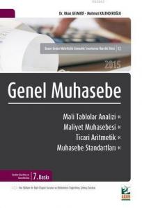 Genel Muhasebe; Mali Tablolar Analizi