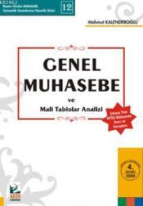 Genel Muhasebe ve Mali Tablolar Analizi