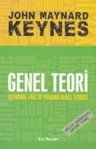 Genel Teori; İstihdam Faiz ve Paranın Genel Teorisi