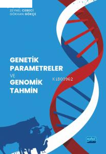 Genetik Parametreler ve Genomik Tahmin