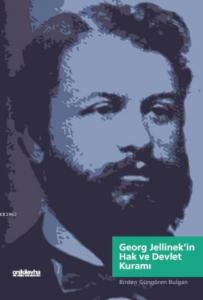 Georg Jellinek'in Hak ve Devlet Kuramı