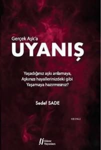 Gerçek Aşk'a Uyanış