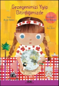 Gezegenimizi Yiyip Bitirdiğimizde