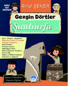 Gezgin Dörtler Şanlıurfa’da