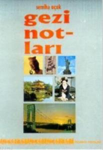 Gezi Notları-1
