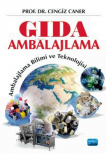 Gıda Ambalajlama;Ambalajlama Bilimi ve Teknolojisi