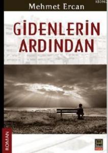 Gidenlerin Ardından