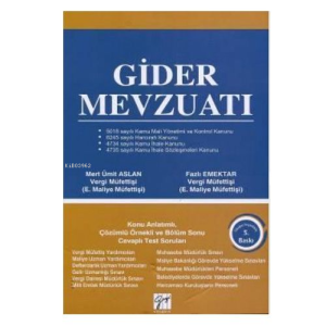 Gider Mevzuatı Konu Anlatımlı