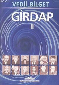 Girdap II; 1978-1981 Sürecinde Türkiye'nin Sorunları Üzerine İnceleme