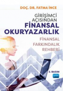 Girişimci Açısından Finansal Okuryazarlık - Finansal Farkındalık Rehberi