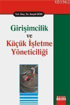 Girişimcilik ve Küçük İşletme Yöneticiliği