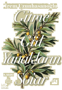 Gitme Gül Yanakların Solar