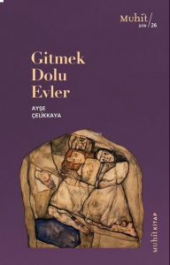 Gitmek Dolu Evler