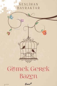 Gitmek Gerek Bazen
