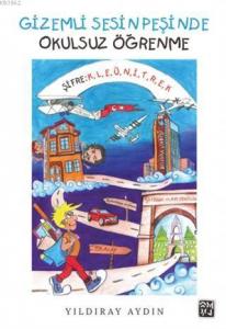 Gizemli Sesin Peşinde - Okulsuz Öğrenme Şifre: K, L, E, Ü, N, İ, T, R, E, K