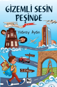 Gizemli Sesin Peşinde