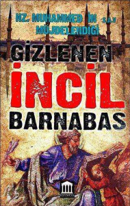 Gizlenen incil Barbanas.