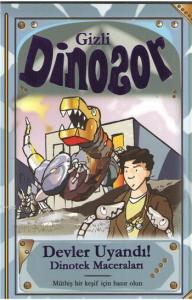 Gizli Dinozor - Devler Uyandı!; Dinotek Maceraları