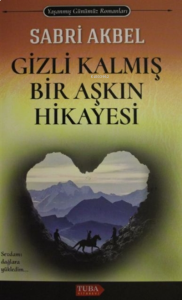 Gizli Kalmış Bir Aşkın Hikayesi