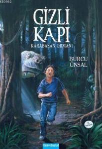 Gizli Kapı 1; Karabasan Ormanı