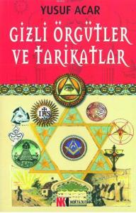 Gizli Örgütler ve Tarikatlar