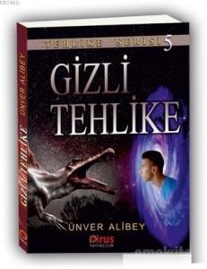 Gizli Tehlike - Tehlike Serisi 5